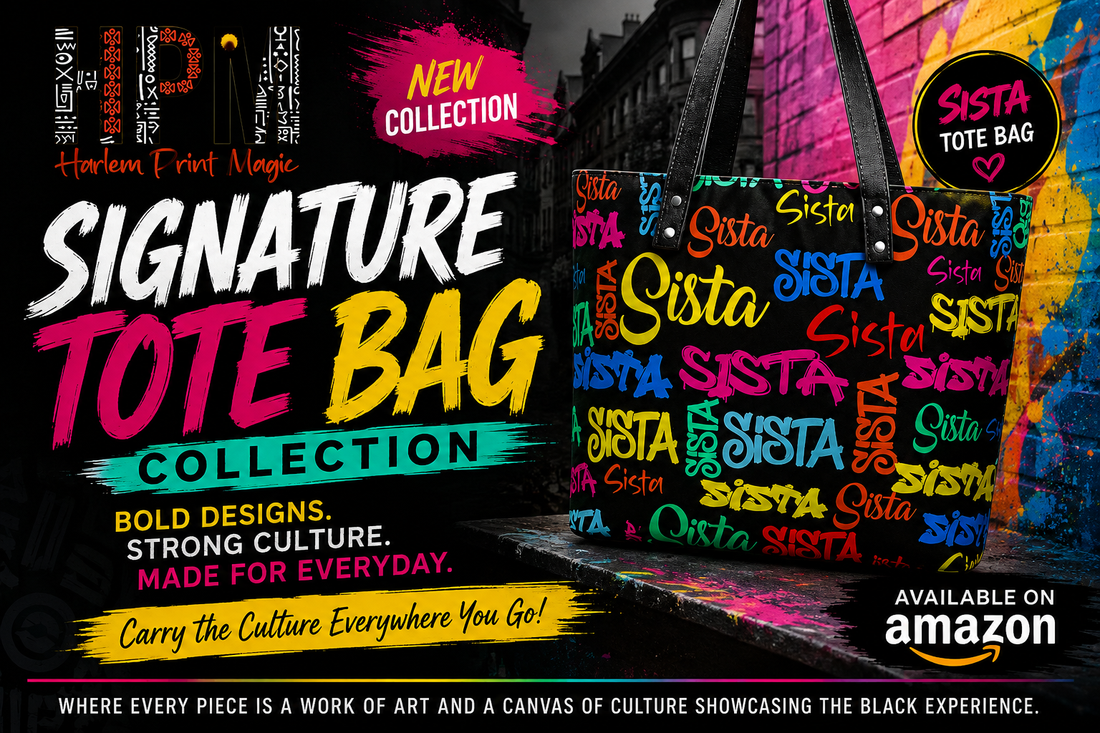 Harlem Print Magic Signature Tote Bag Collection: Carry Culture Everywhere You Go