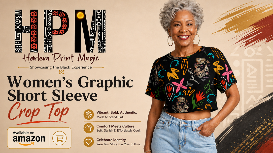 Style Has No Age: Make a Statement with Harlem Print Magic’s Women’s Graphic Crop Top