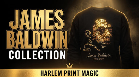 Timeless Style. Cultural Legacy. — Introducing the James Baldwin Collection at Harlem Print Magic